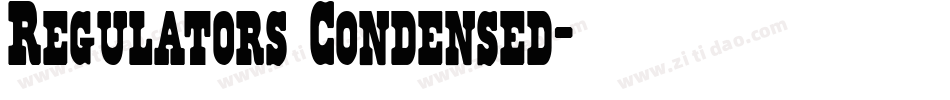 Regulators Condensed字体转换